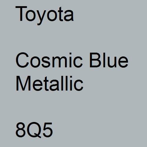 Toyota, Cosmic Blue Metallic, 8Q5.